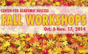 CAS Fall Workshops