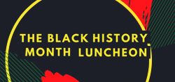 Black History Month Luncheon