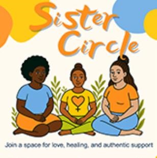 Three women sitting together and text Sister circle