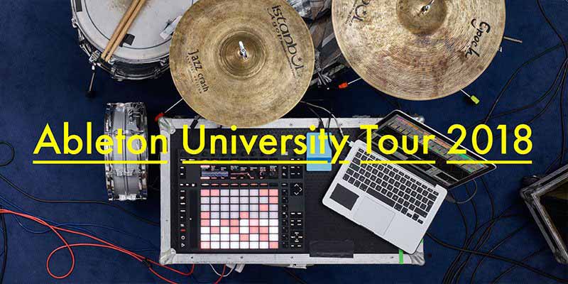 Ableton University Tour