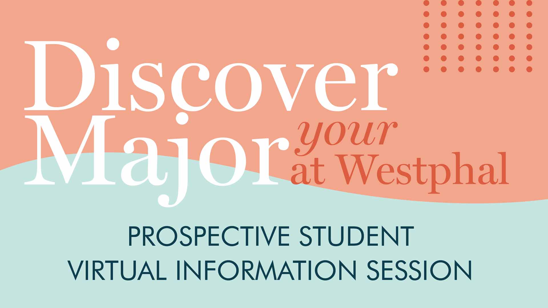 Discover your major at Westphal