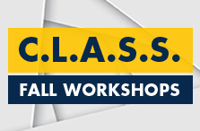 CLASS Fall Workshops