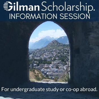 Gilman Scholarship Information Session: for undergraduate study or co-op