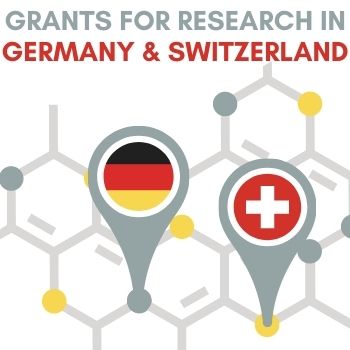 Grants for Research in Germany and Switzerland