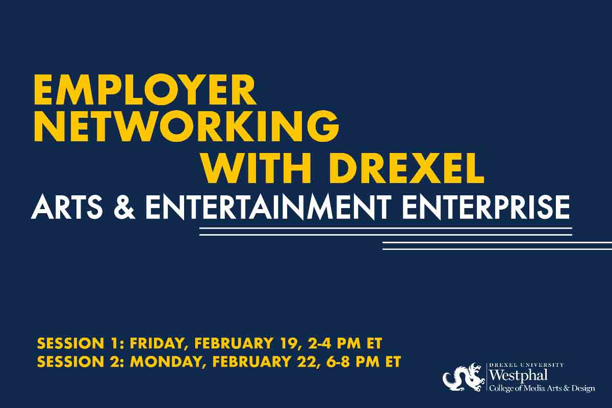 Employer Networking with Drexel Arts & Entertainment Enterprise graphic