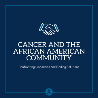 Cancer and the African American Community