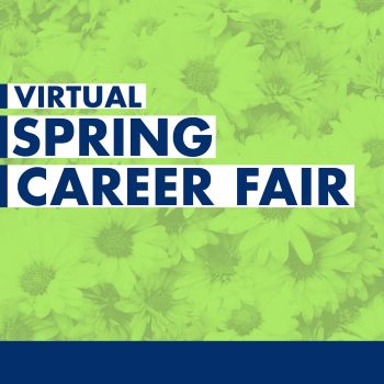 Graphic that says virtual spring career fair