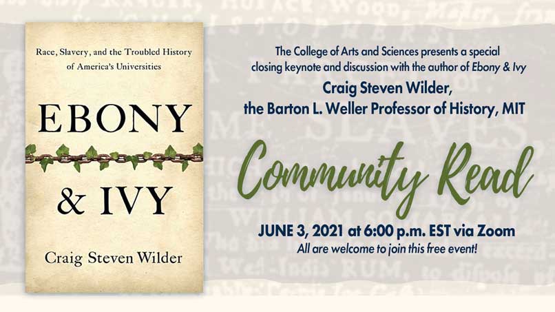 Join us on June 3 for a keynote and discussion with Craig Steven Wilder
