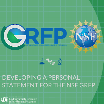 NSF GRFP: Developing a Personal Statement for the NSF GRFP