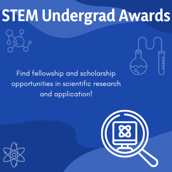 STEM Undergrad Awards: Find fellowship opportunities in scientific research