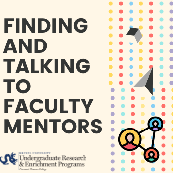 Finding and talking to faculty mentors