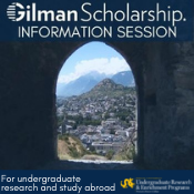 Gilman Scholarship Information Session, for undergrad study or co-op abroad
