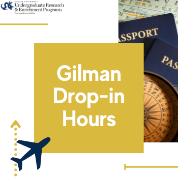 Gilman Drop-In Hours: For questions about the Gilman & application support.