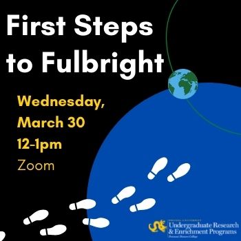 First steps to Fulbright, Wednesday Match 30th from 12pm - 1pm via zoom