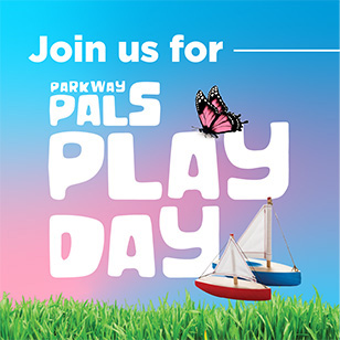 Join us for Parkway Pals Play Day