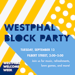 Westphal Block Party Welcome Week