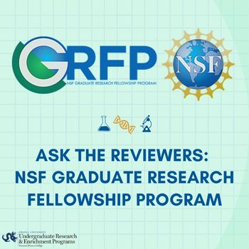 Ask the Reviewers: NSF Graduate Research Fellowship Program