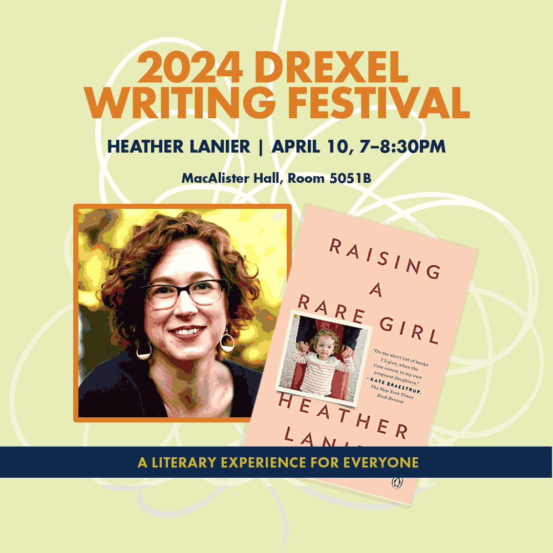 Drexel Writing Festival 2024 – Heather Lanier
