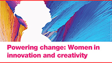Powering Change: Women in Innovation and Creativity