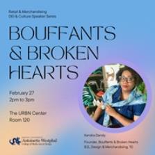 Retail & Merchandising DEI & Culture Speaker Series | Bouffants and Broken Hearts image
